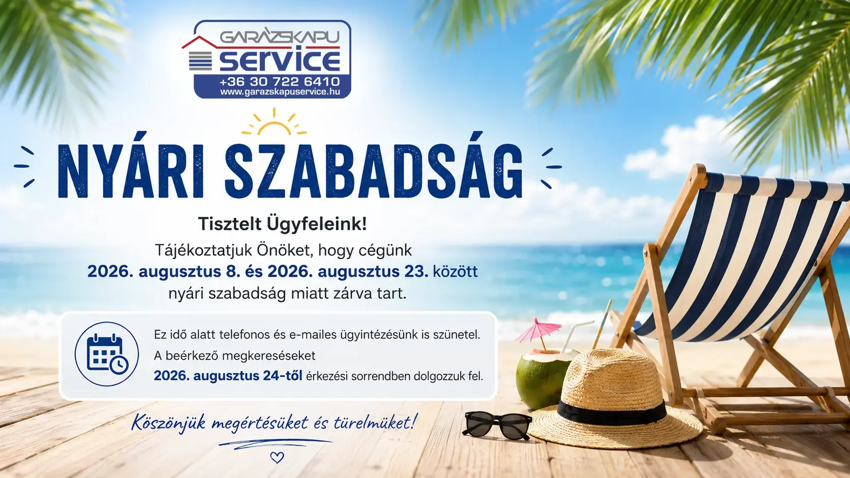 Nyári szabadság - 2026. augusztus 8-23. között zárva